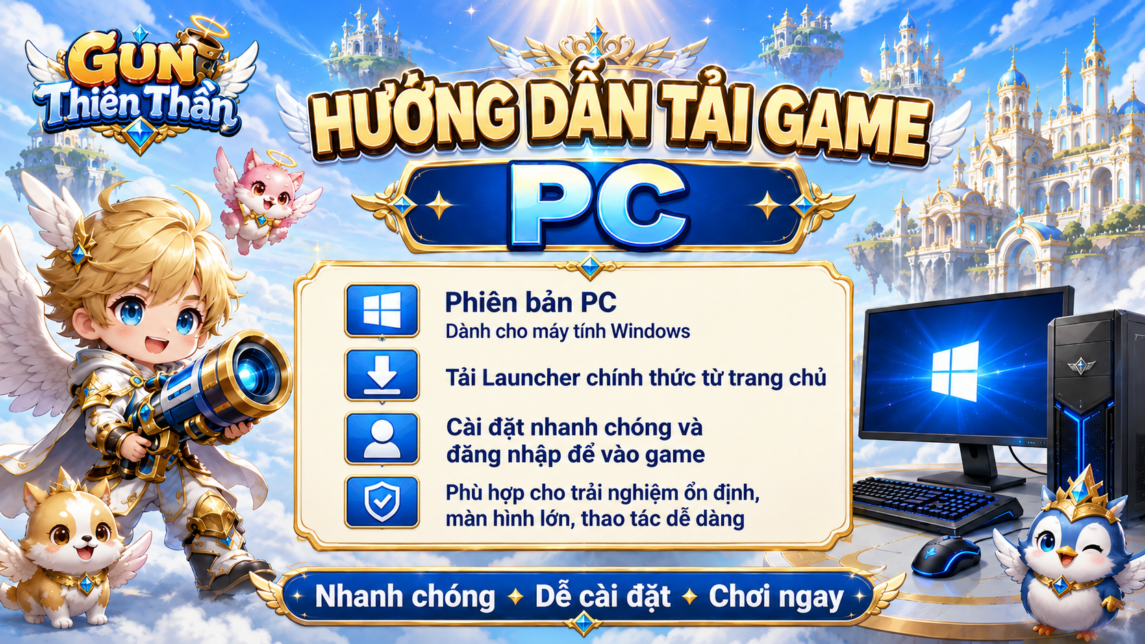 HƯỚNG DẪN CÀI ĐẶT GAME TRÊN PC